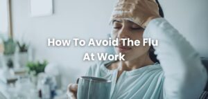 Avoid The Flu
