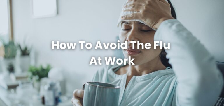 How to Avoid the Flu at Work